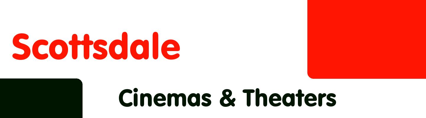 Best cinemas & theaters in Scottsdale - Rating & Reviews